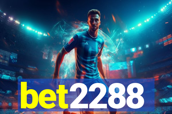 bet2288