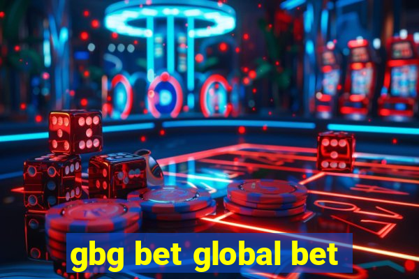 gbg bet global bet