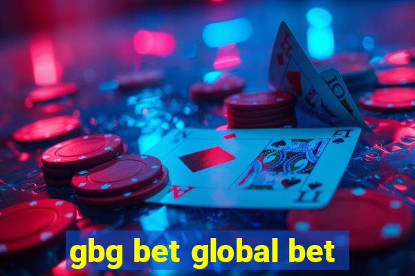 gbg bet global bet