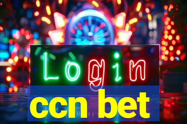 ccn bet