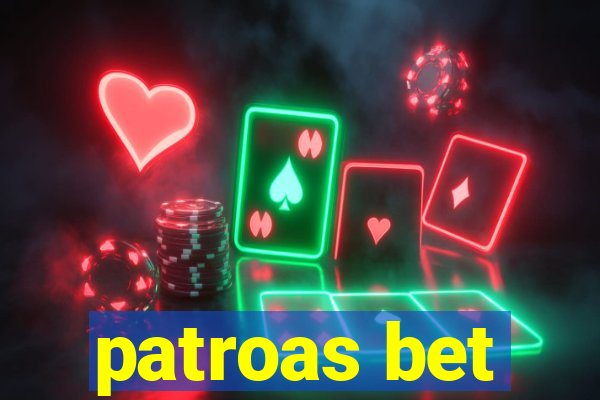 patroas bet