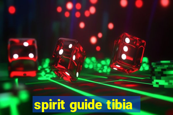 spirit guide tibia