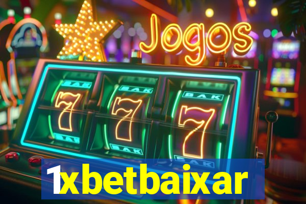 1xbetbaixar