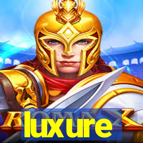 luxure