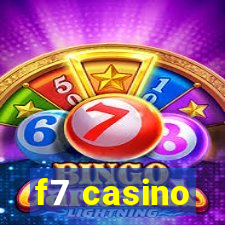 f7 casino