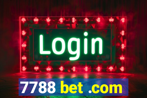 7788 bet .com