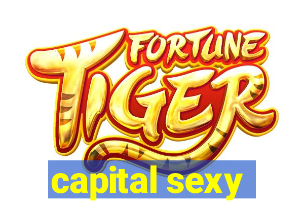 capital sexy