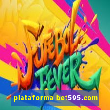 plataforma bet595.com