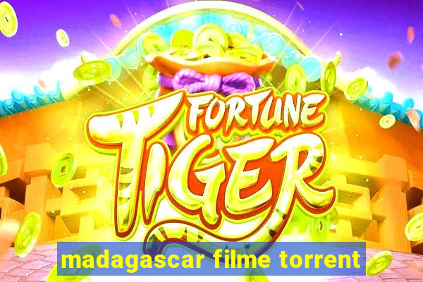 madagascar filme torrent