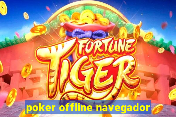 poker offline navegador