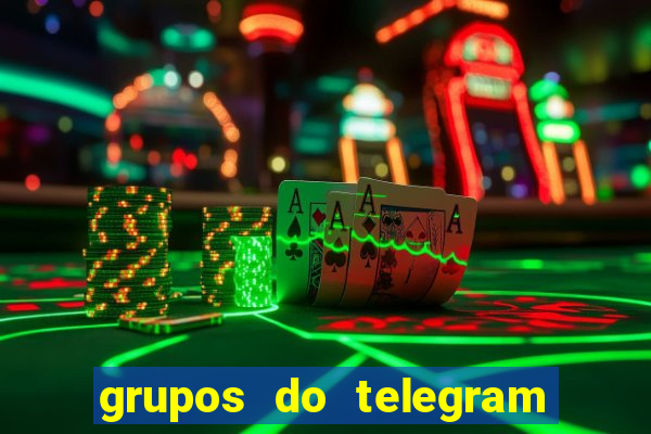 grupos do telegram mais de 18