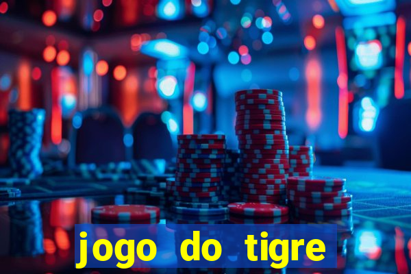 jogo do tigre verdade ou mentira