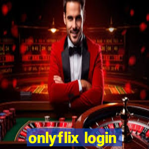 onlyflix login