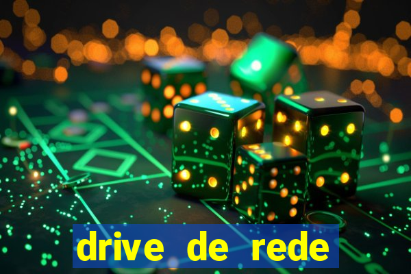 drive de rede windows 7