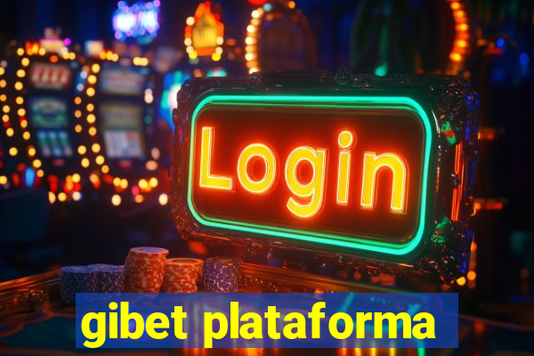 gibet plataforma