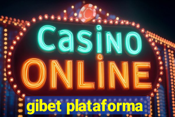 gibet plataforma