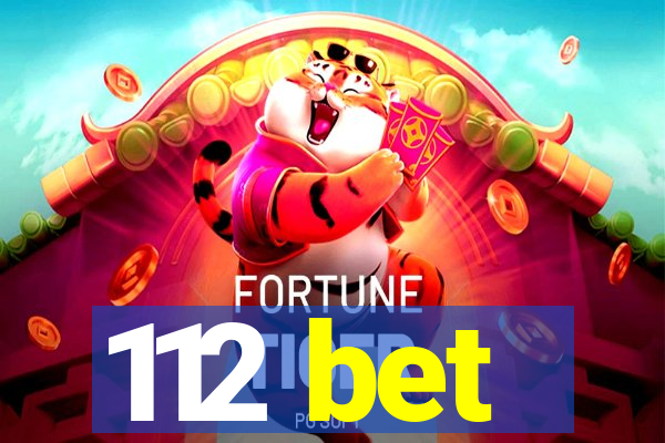 112 bet