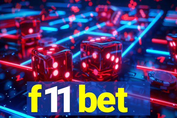 f11 bet