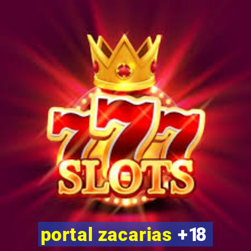 portal zacarias +18