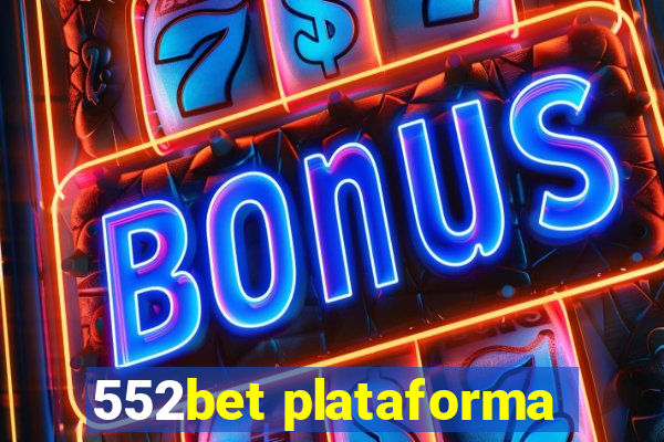 552bet plataforma