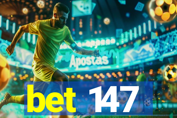 bet 147