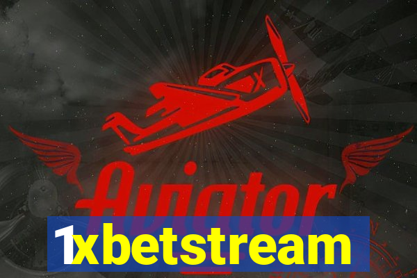 1xbetstream