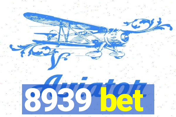 8939 bet