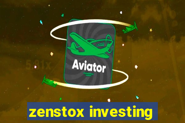 zenstox investing