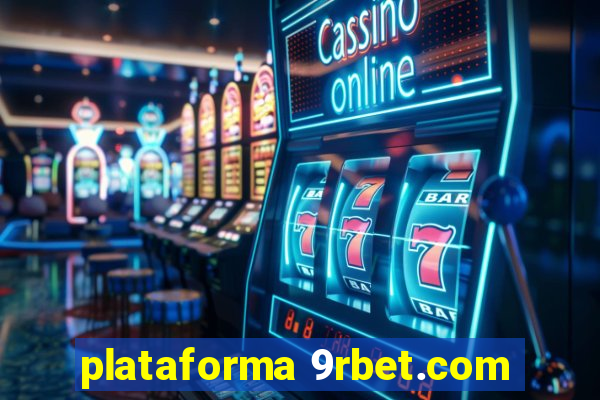 plataforma 9rbet.com