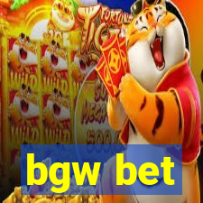 bgw bet