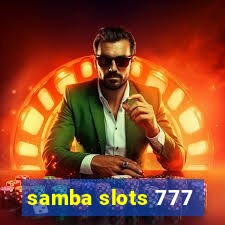 samba slots 777