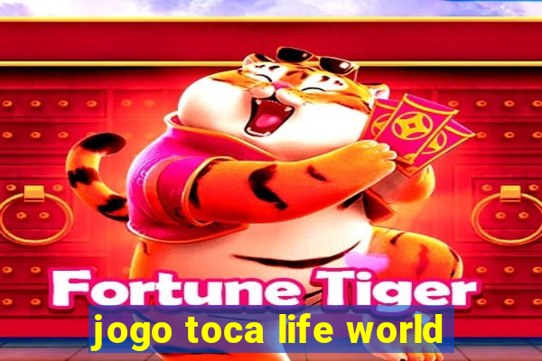 jogo toca life world