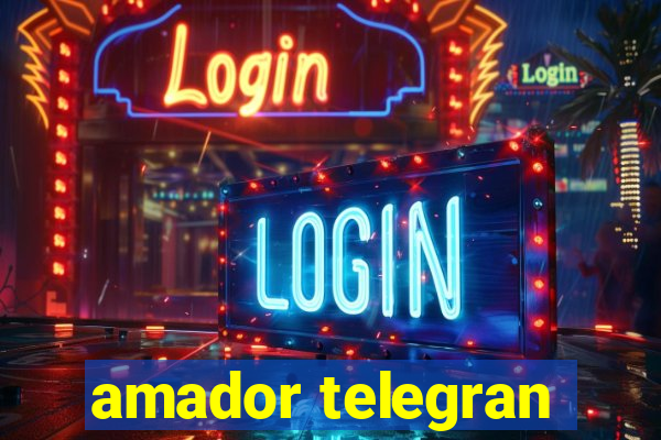 amador telegran