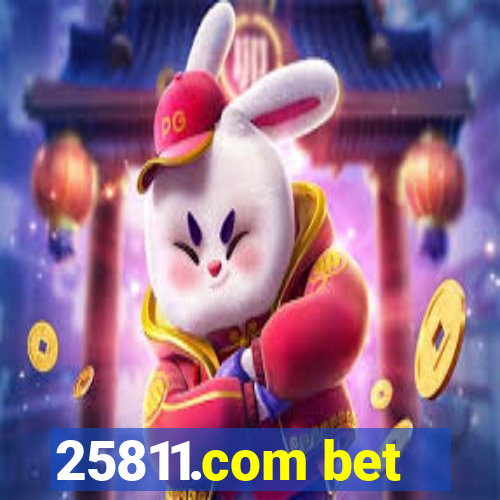 25811.com bet