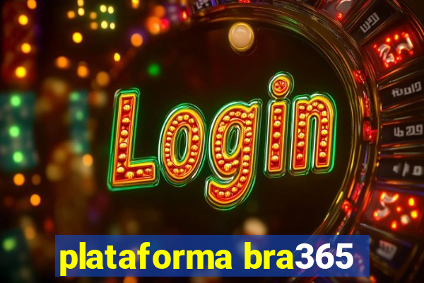 plataforma bra365