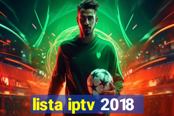 lista iptv 2018