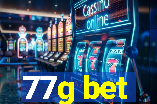 77g bet