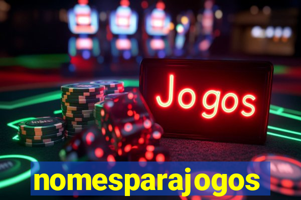 nomesparajogos