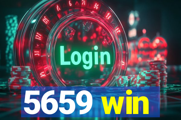 5659 win