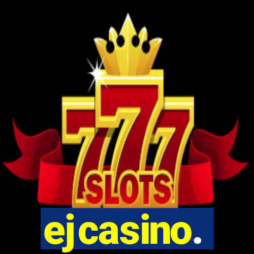 ejcasino.