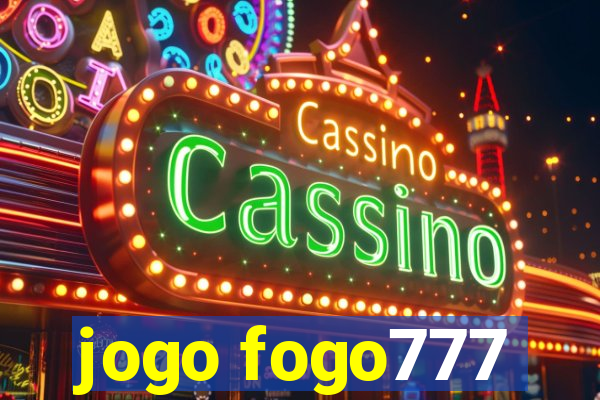 jogo fogo777