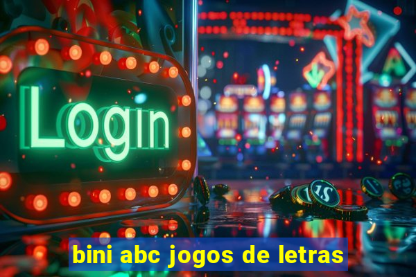 bini abc jogos de letras