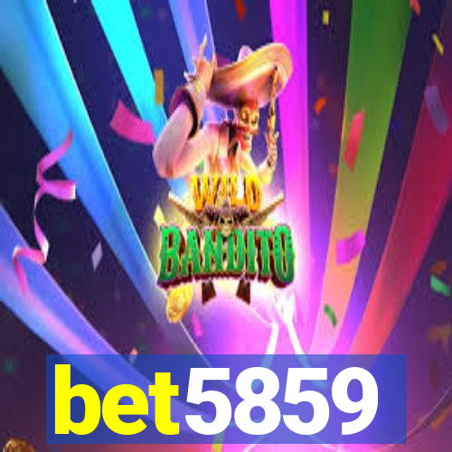 bet5859