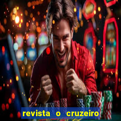 revista o cruzeiro acervo digital