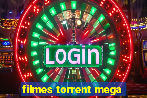 filmes torrent mega