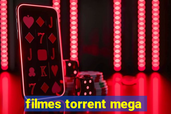 filmes torrent mega