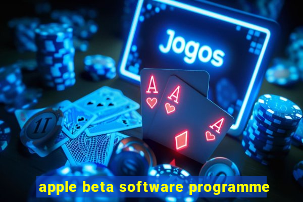 apple beta software programme