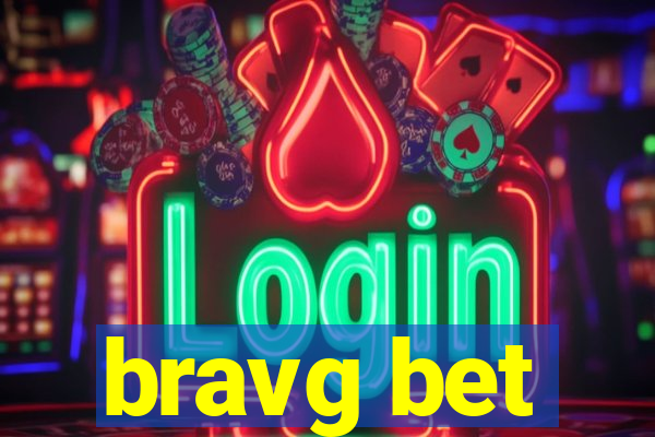 bravg bet