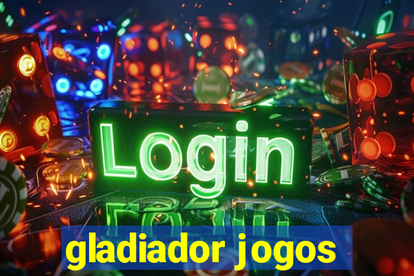 gladiador jogos