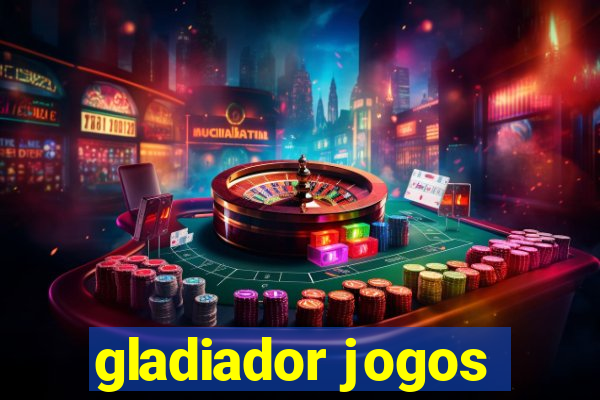 gladiador jogos